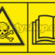 Značení strojů dle ISO 11 684 - Kombinované štítky: Toxické / Přečti si návod (Horizontální)