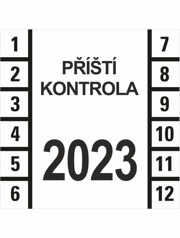 Revizní a kalibrační štítky: Kontrolní štítek - Příští kontrola 2023
