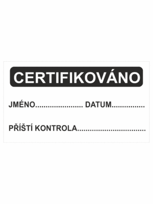 Revizní a kalibrační štítky: Kalibrační štítek - Certifikováno