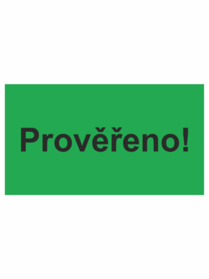 Revizní a kalibrační štítky - Kvalita a organizace: Prověřeno!