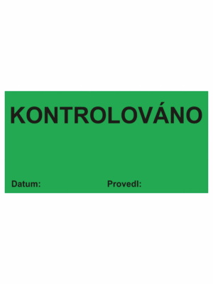 Revizní a kalibrační štítky - Kvalita a organizace: Kontrolováno