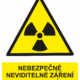 Výstražná bezpečnostní tabulka symbol s textem: "Nebezpečné neviditelné záření ve vymezeném prostoru"