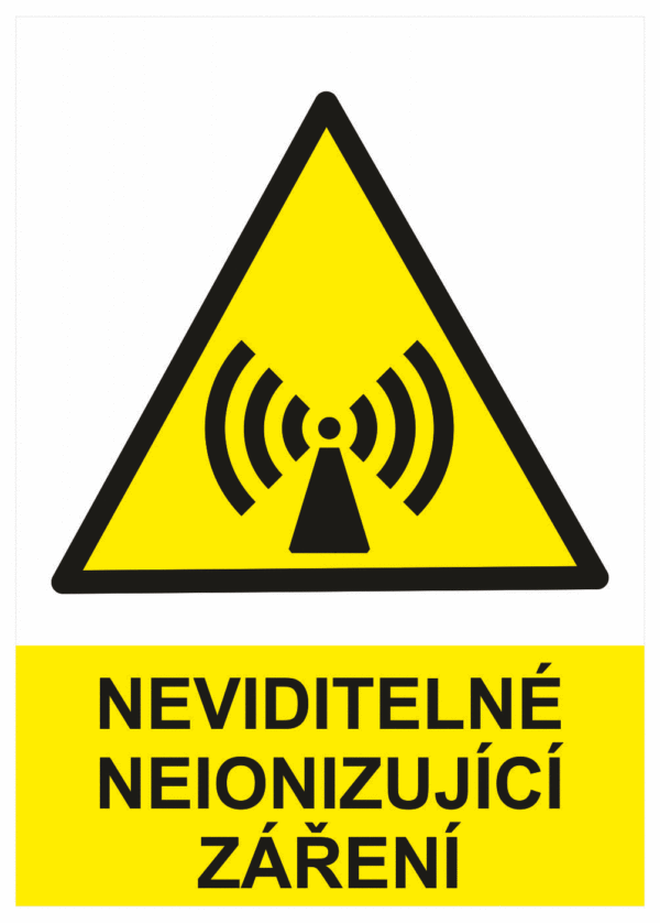 Výstražná bezpečnostní tabulka symbol s textem: "Neviditelné neionizující záření"
