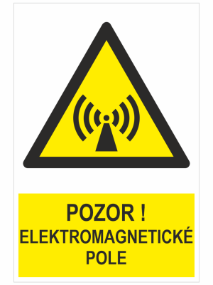 Warning sign: yellow triangle with antenna/radiation symbol and Czech text 'POZOR! ELEKTROMAGNETICKÉ POLE'