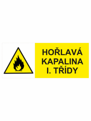Výstražná bezpečnostní tabulka symbol s textem: "Hořlavá kapalina I. třídy"
