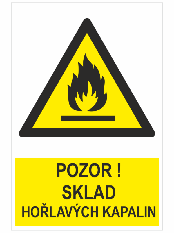 Pozor! sklad hořlavých kapalin ISO 7010