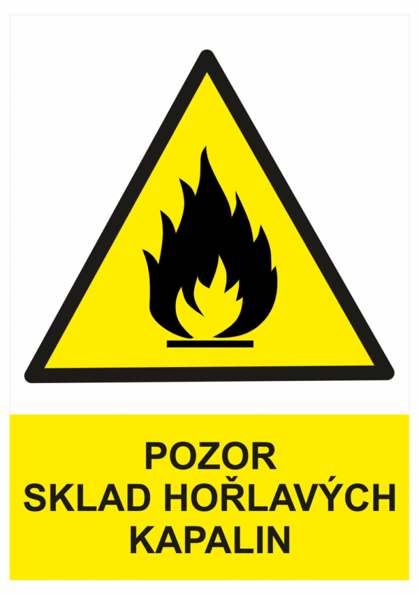 Výstražná bezpečnostní tabulka symbol s textem: "Pozor Sklad hořlavých kapalin"