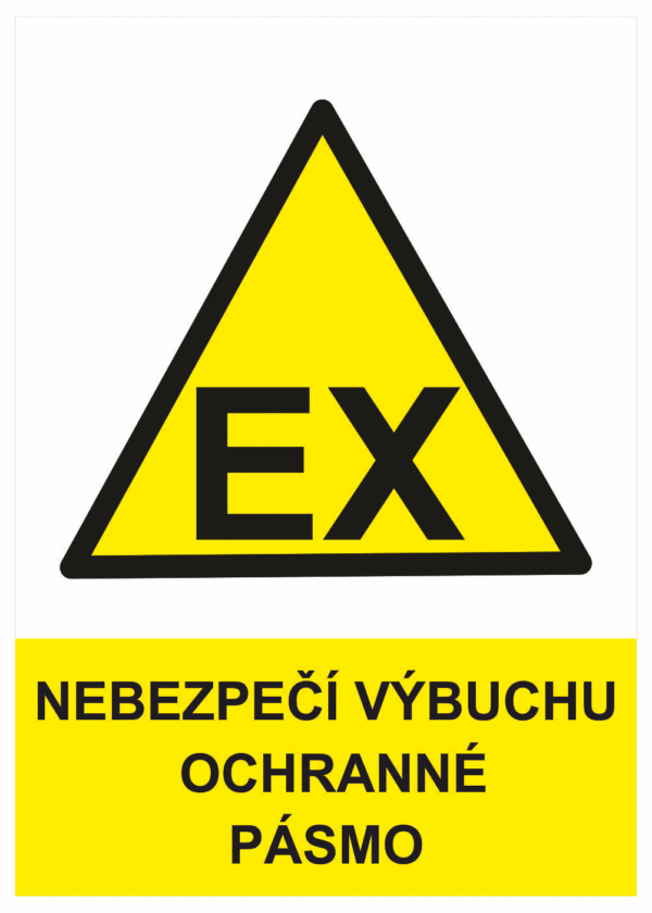 Výstražná bezpečnostní tabulka symbol s textem: "Nebezpečí výbuchu ochranné pásmo"