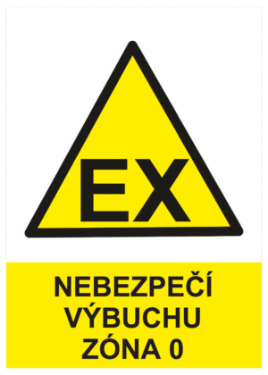 Výstražná bezpečnostní tabulka symbol s textem: "Nebezpečí výbuchu zóna 0"