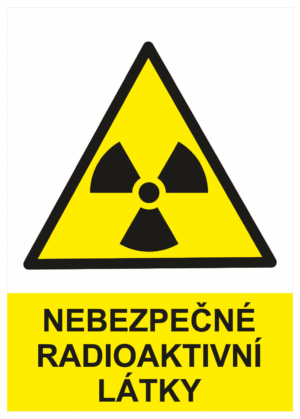 Výstražná bezpečnostní tabulka symbol s textem: "Nebezpečné radioaktivní látky"