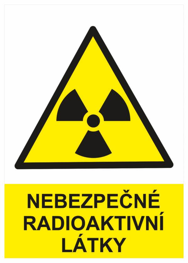 Výstražná bezpečnostní tabulka symbol s textem: "Nebezpečné radioaktivní látky"