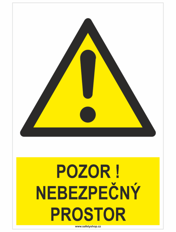 POZOR !  Nebezpečný prostor