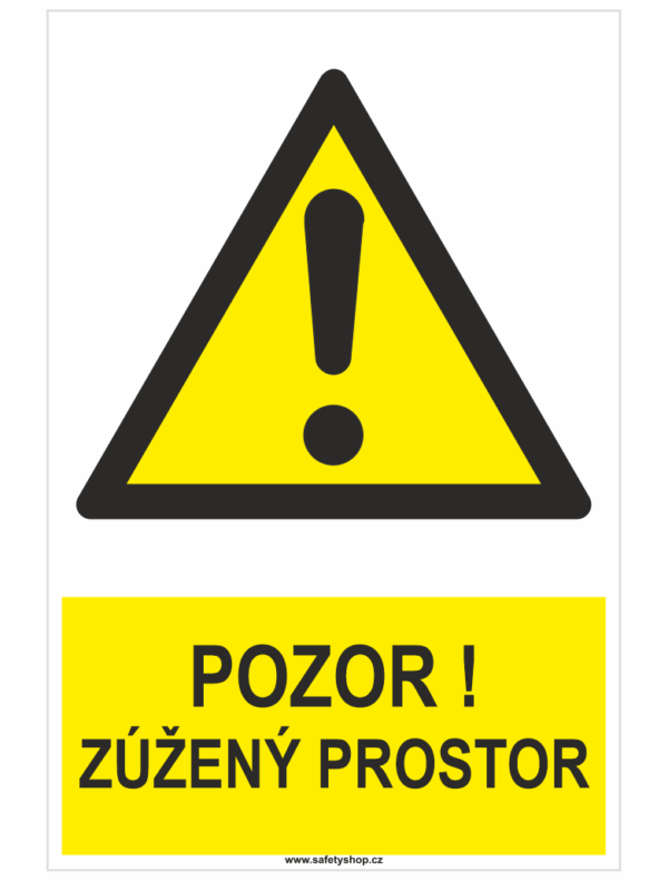 Pozor ! Zúžený prostor