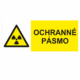 Výstražná bezpečnostní tabulka symbol s textem: "Ochranné pásmo"