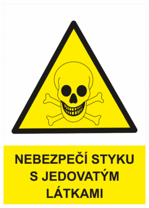 Výstražná bezpečnostní tabulka symbol s textem: "Nebezpečí styku s jedovatými látkami"