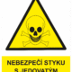 Výstražná bezpečnostní tabulka symbol s textem: "Nebezpečí styku s jedovatými látkami"