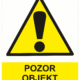 Výstražná bezpečnostní tabulka symbol s textem: "Pozor objekt střežen psy"