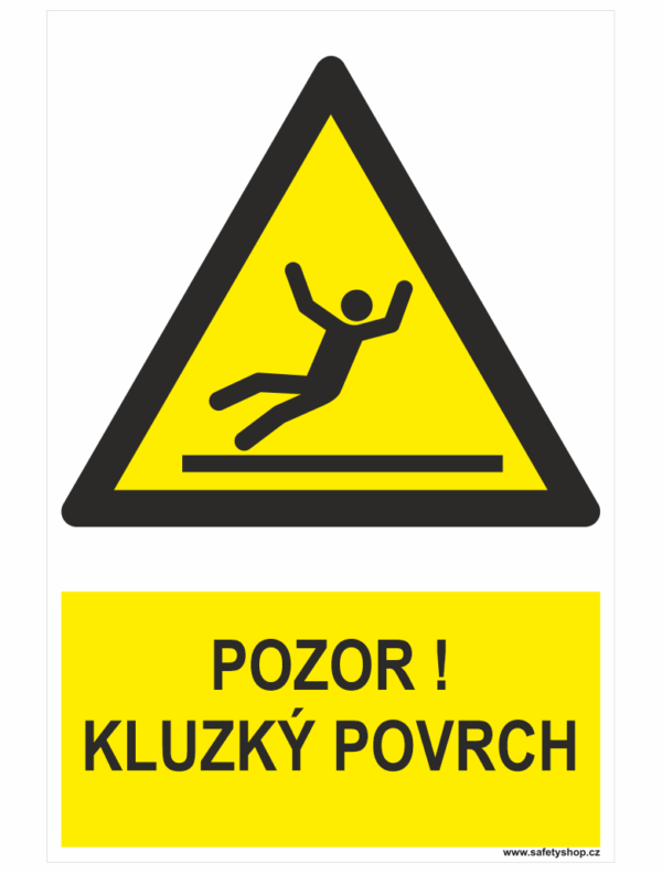 Pozor ! Kluzký povrch ISO 7010