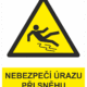201322 | KRIŽAN - safetyshop Výstražná bezpečnostní tabulka symbol s textem: "Nebezpečí úrazu při sněhu a náledí"