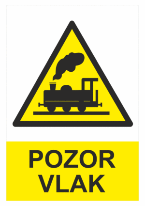 Výstražná bezpečnostní tabulka symbol s textem: "Pozor vlak"