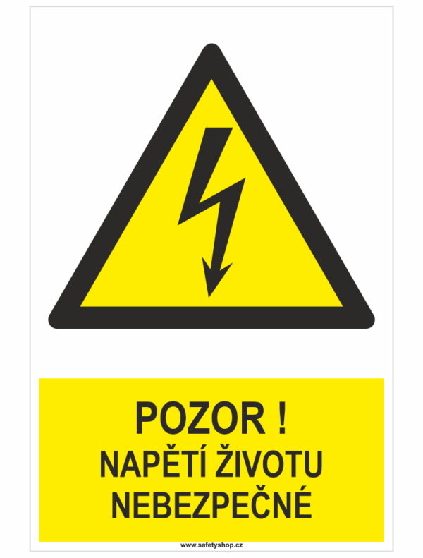 Pozor! Napětí životu nebezpečné