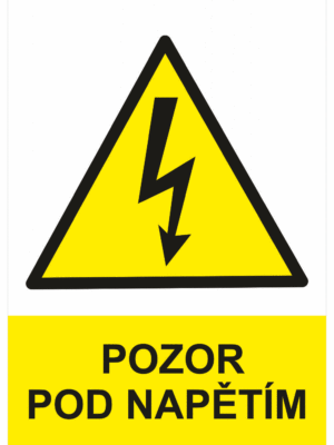 Značení elektro a ESD - Elektro výstrahy: Pozor pod napětím