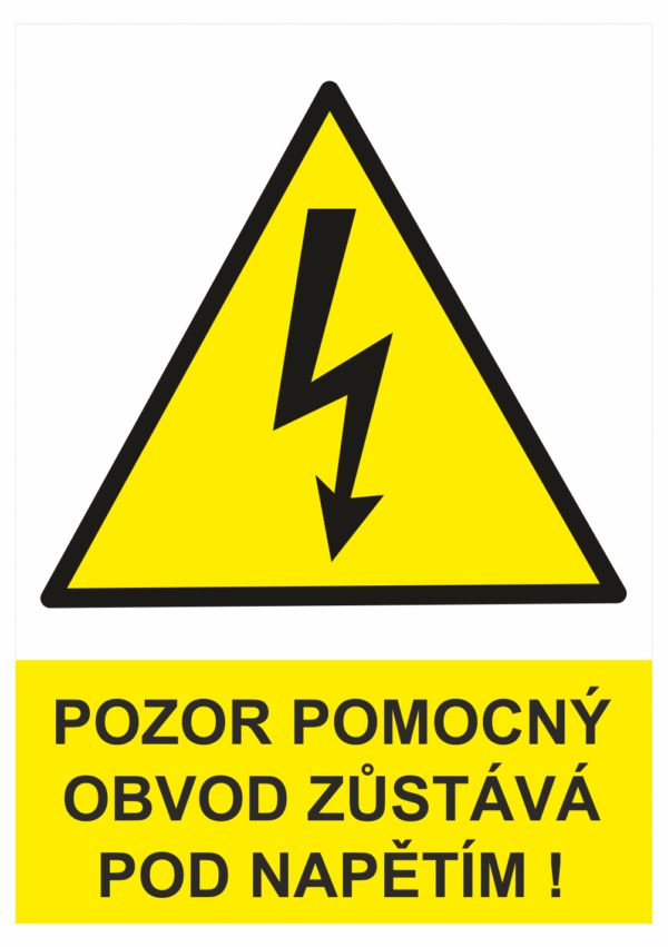 Značení elektro a ESD - Elektro výstrahy: Pozor pomocný obvod zůstává pod napětím