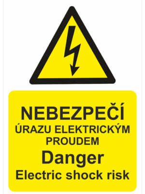 Výstražná bezpečnostní tabulka symbol s textem: "Nebezpečí úrazu elektrickým proudem / Danger Electric shock risk"
