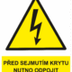 Značení elektro a ESD - Elektro výstrahy: Před sejmutím krytu nutno odpojit přívod od el. sítě