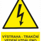 Značení elektro a ESD - Elektro výstrahy: Výstraha - trakční vedení vzdáleno jen ....... cm