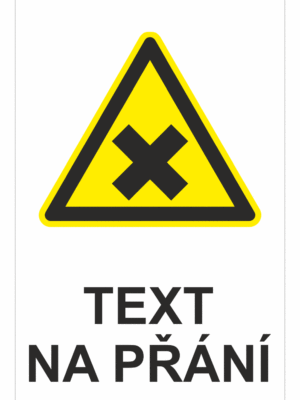 Bezpečnostní výstražná tabulka na přání - Symbol s textem na přání: Dráždivé