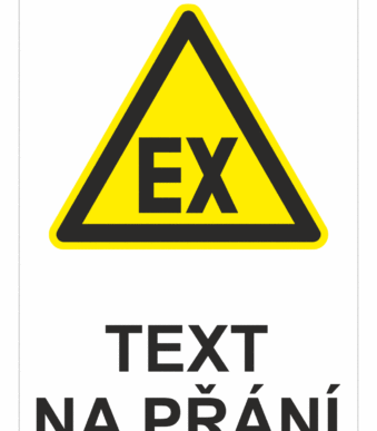 Bezpečnostní výstražná tabulka na přání - Symbol s textem na přání: Exploze