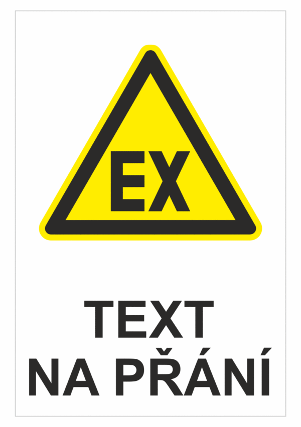 Bezpečnostní výstražná tabulka na přání - Symbol s textem na přání: Exploze