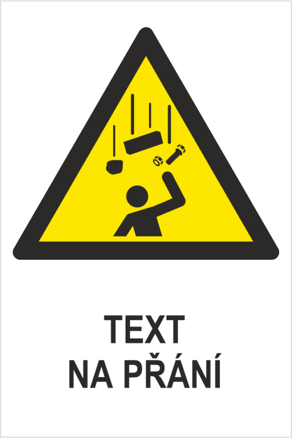 Padající předměty ISO 7010 - Váš text