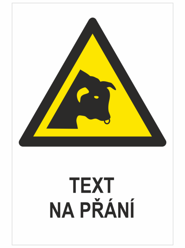 Výstraha býk ISO 7010 - Váš text