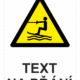 Bezpečnostní výstražná tabulka na přání - Symbol s textem na přání: Vodní lyžování