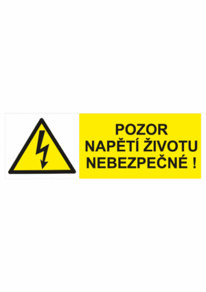 Značení elektro a ESD - Elektro výstrahy: Pozor napětí životu nebezpečné !