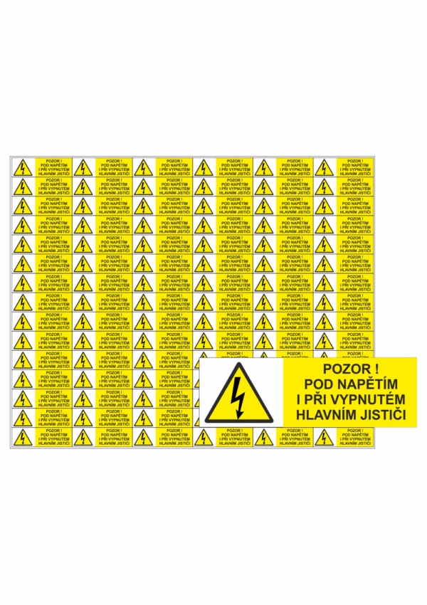 Značení elektro a ESD - Symboly a aršíky: Pozor! Pod napětím i při vypnutém hlavním jističi (Aršík)