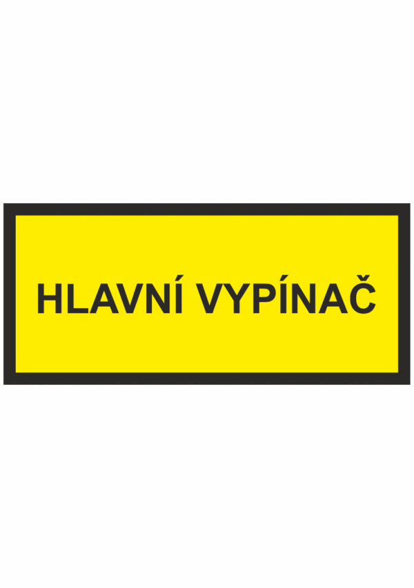 Značení elektro - Text: Hlavní vypínač