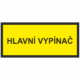 Značení elektro - Text: Hlavní vypínač