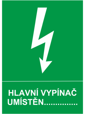 Značení elektro - Značení uzávěrů a vypínačů: Hlavní vypínač umístěn .......
