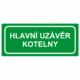 216899 | KRIŽAN - safetyshop Únikové tabulky a značení bezpečí textová: "Hlavní uzávěr kotelny"