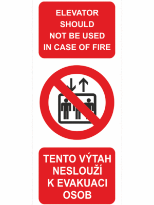 Zákazová bezpečnostní fotoluminiscenční tabulka český a anglický text se symbolem: "Elevator should not be used in case of fire / Tento výtah neslouží k evakuaci osob"