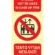 Zákazová bezpečnostní fotoluminiscenční tabulka text anglický a český se symbolem: "Elevator should not be used in case of fire / Tento výtah neslouží k evakuaci osob"