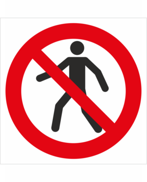 Bezpečnostní značení - Zákazový symbol: Zákaz chodců