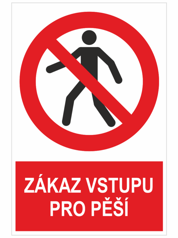 Zákaz vstupu pro pěší ISO 7010