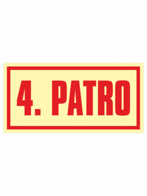 Značení budov - Značení podlaží: 4. Patro (Fotoluminiscenční)