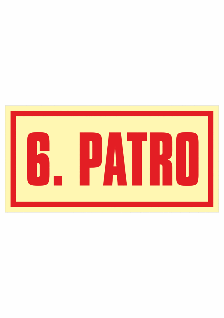 Značení budov - Značení podlaží: 6. Patro (Fotoluminiscenční)