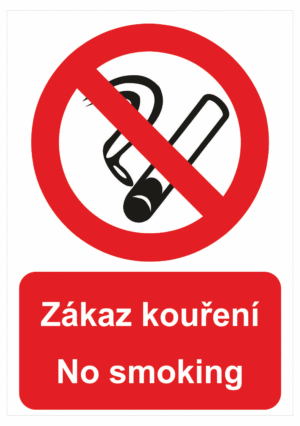 Zákazová bezpečnostní tabulka symbol s textem česky a anglicky: "Zákaz kouření / No smoking"
