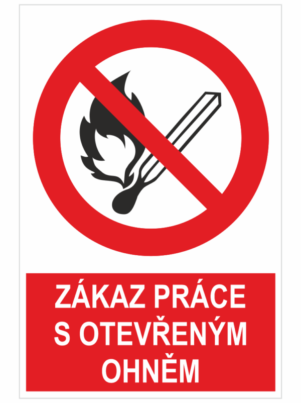 Zákaz práce s otevřeným ohněm